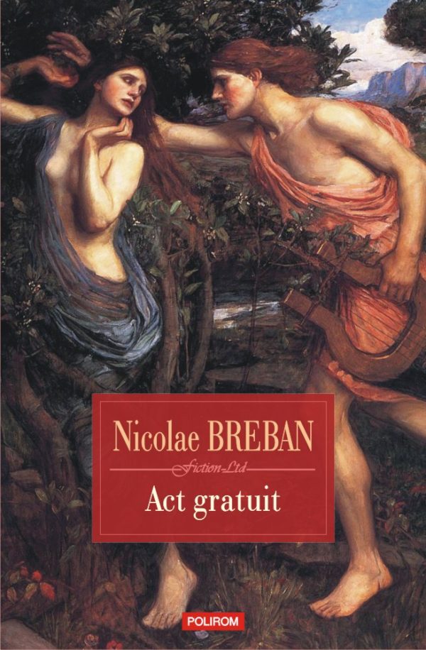 Act gratuit | Nicolae Breban