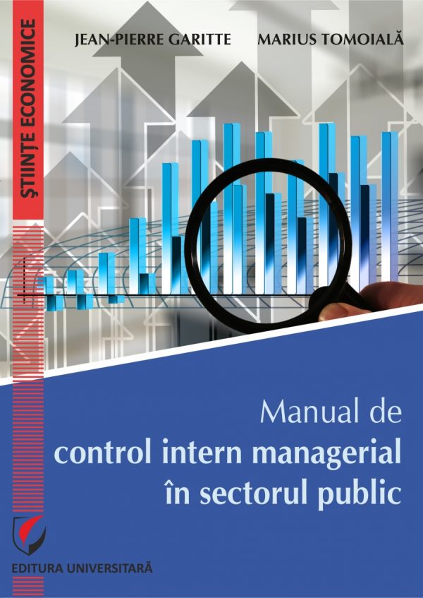 743596111-0.jpeg Manual de control intern managerial in sectorul public | Jean-Pierre Garitte, Marius Tomoiala