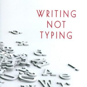 791315564-0.jpeg Writing not Typing | Thomas Weaver