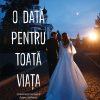 O data pentru toata viata | Parintele Ilie Sugaev