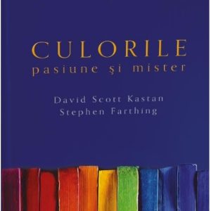 817937796-0.jpeg Culorile. Pasiune si mister | David Scott Kastan