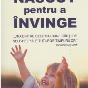 Nascut pentru a invinge | Muriel James, Dorothy Jongeward