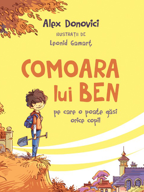 853603712-0.jpeg Comoara lui Ben | Alex Donovici