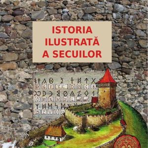 875425653-0.jpeg Istoria ilustrata a secuilor | Hermann Gusztav Mihaly