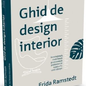 886265283-1.jpeg Ghid de design interior | Frida Ramstedt