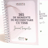 Jurnal terapeutic - 365 de momente de reconectare cu tine | Lavinia Bratu