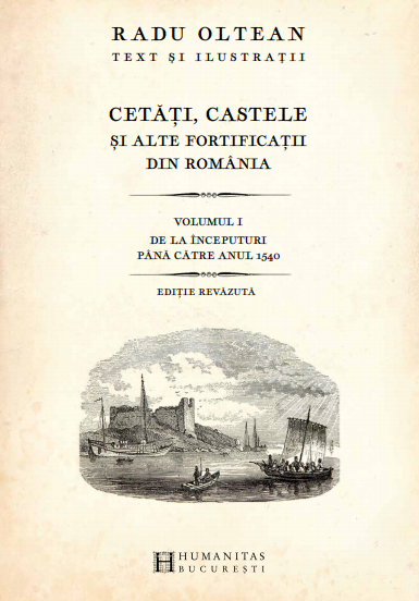 915949468-1.png Cetati, castele si alte fortificatii din Romania Vol.1 | Radu Oltean