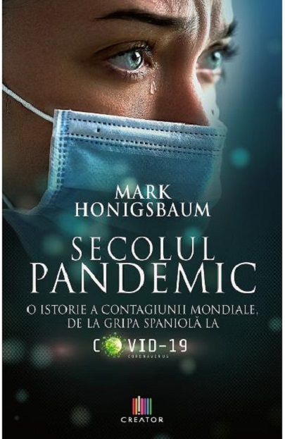 936129196-0.jpeg Secolul pandemic | Mark Honigsbaum