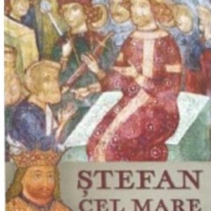 Stefan cel Mare si razboaiele sale | Constantin Rezachevici