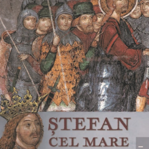 Stefan Cel Mare si razboaiele sale. Vol. I | Constantin Rezachevici