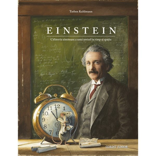 9786067939194_einstein_calatoria_uimitoare_a_unui_soricmann.jpg Einstein, Calatoria uimitoare a unui soricel in timp si spatiu, Torben Kuhlmann