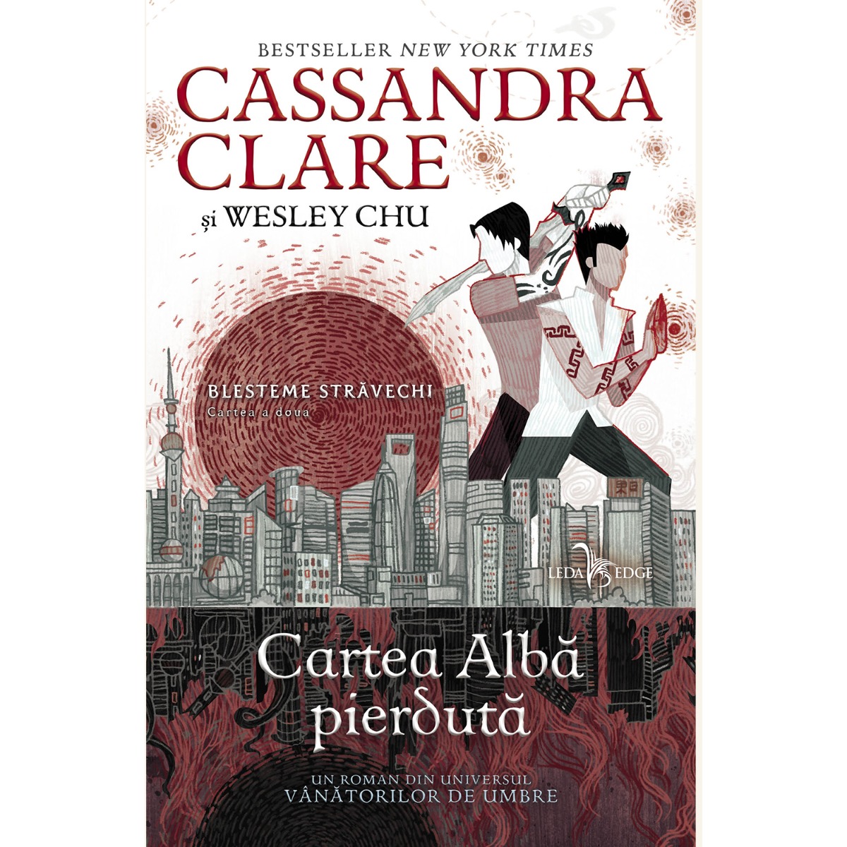 Blesteme Stravechi, Cartea alba pierduta, Cassandra Clare, Wesley Chu, Vol. 2