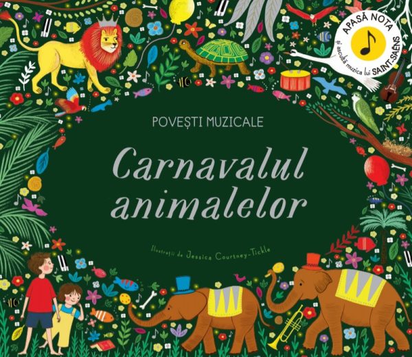 carnavalul_animalelor.jpg Povesti muzicale. Carnavalul animalelor