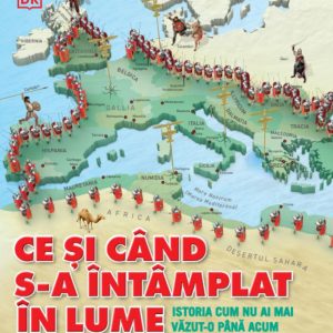 ce_si_cand_s-a_intamplat_in_lume.jpg Ce si cand s-a intamplat in lume