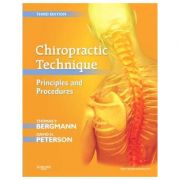 Chiropractic Technique: Principles and Procedures - Thomas F. Bergmann, David H. Peterson