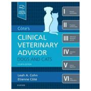 Cote's Clinical Veterinary Advisor: Dogs and Cats - Leah Cohn, Etienne Cote