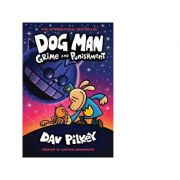 dog-man-9.-grime-and-punishment-dav-pilkey.jpg Dog Man 9. Grime and Punishment - Dav Pilkey