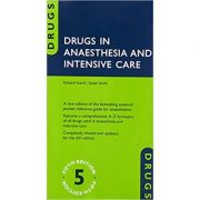 drugs-in-anaesthesia-and-intensive-care-edward-scarth-susan-smith.jpg Drugs in Anaesthesia and Intensive Care - Edward Scarth, Susan Smith
