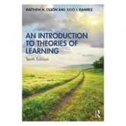 introduction-to-theories-of-learning-matthew-h.-olson-julio-j.-ramirez.jpg Introduction to Theories of Learning - Matthew H. Olson, Julio J. Ramirez