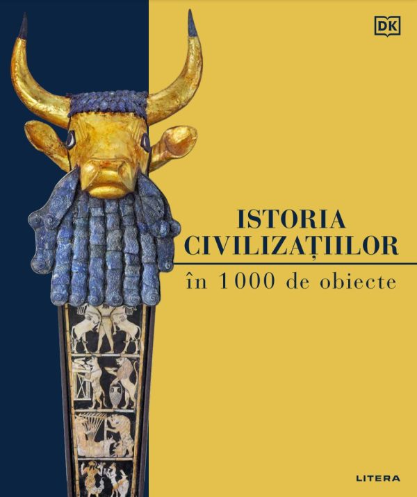 Istoria civilizatiilor in 1000 de obiecte (transport gratuit)
