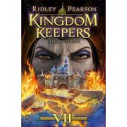 Kingdom Keepers VII: The Insider - Ridley Pearson