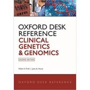 Oxford Desk Reference: Clinical Genetics and Genomics - Helen V. Firth, Jane A. Hurst