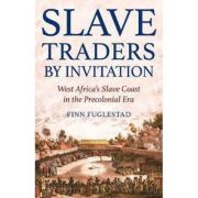 slave-traders-by-invitation-finn-fuglestad.jpg Slave Traders by Invitation - Finn Fuglestad