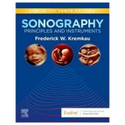 Sonography Principles and Instruments - Frederick W. Kremkau