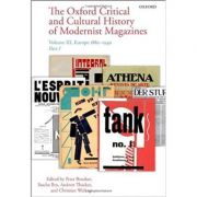 the-oxford-critical-and-cultural-history-of-modernist-magazines-volume-iii-peter-brooker-sascha-bru-andrew-thacker-christian-weikop.jpg The Oxford Critical and Cultural History of Modernist Magazines: Volume III: Europe 1880 - 1940 - Peter Brooker, Sascha Bru, Andrew Thacker, Christian