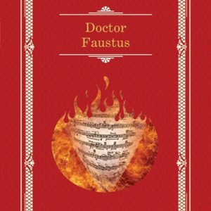 Doctor Faustus, Thomas Mann