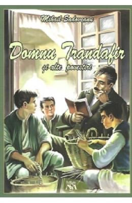 1062431.jpg Domnu Trandafir si alte povestiri - Mihail Sadoveanu}