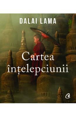 10751110.jpg Cartea intelepciunii - Dalai Lama}