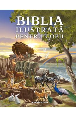Biblia ilustrata pentru copii}