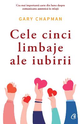 10908655.jpg Cele cinci limbaje ale iubirii. Ed. 6 - Gary Chapman}