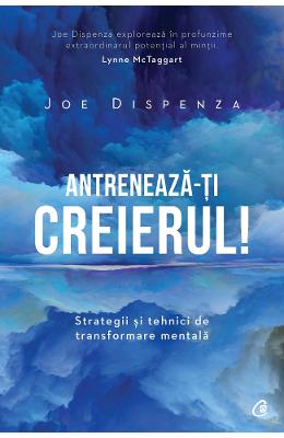 11034785.jpg Antreneaza-ti creierul! Ed.2 - Joe Dispenza}