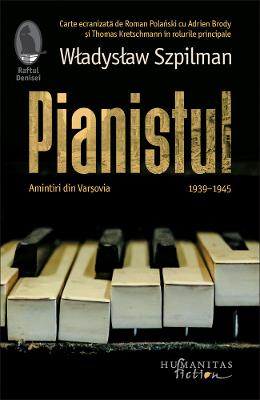 12019044.jpg Pianistul. Amintiri din Varsovia - Wladyslaw Szpilman}