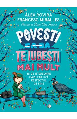 13320380.jpg Povesti ca sa te iubesti mai mult - Francesc Miralles, Alex Rovira}