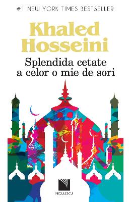 13320510.jpg Splendida cetate a celor o mie de sori - Khaled Hosseini}