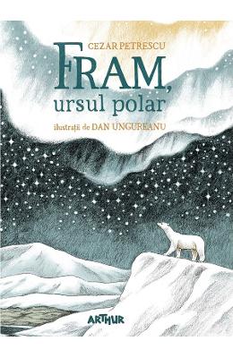 21341165.jpg Fram, ursul polar - Cezar Petrescu}