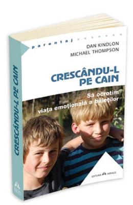 21635875.jpg Crescandu-l pe Cain - Michael Thompson, Dan Kindlon}