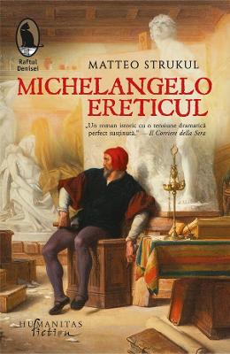 21684261.jpg Michelangelo ereticul - Matteo Strukul}