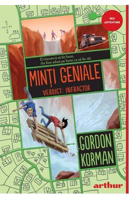 21758205.jpg Minti geniale Vol.2 Verdict: Infractor - Gordon Korman}