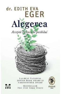 21838870.jpg Alegerea - Dr. Edith Eva Eger}