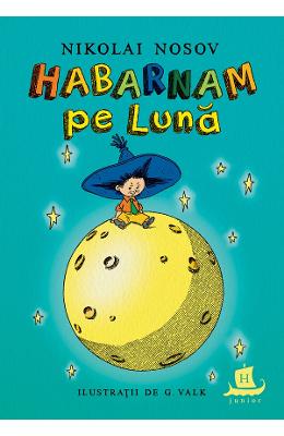 21914023.jpg Habarnam pe luna - Nikolai Nosov}