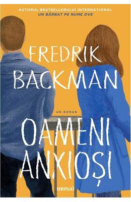 24185245.jpg Oameni anxiosi - Fredrik Backman}