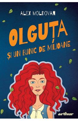 24187534.jpg Olguta si un bunic de milioane - Alex Moldovan}