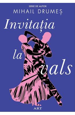 24236177.jpg Invitatie la vals - Mihail Drumes}