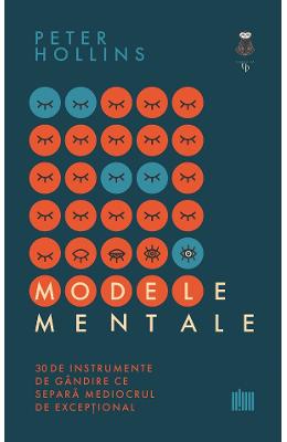 24301872.jpg Modele mentale - Peter Hollins}