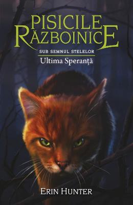 24392704.jpg Pisicile razboinice Vol.24: Ultima speranta - Erin Hunter}