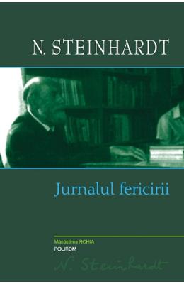 312640.jpg Jurnalul fericirii - N. Steinhardt}